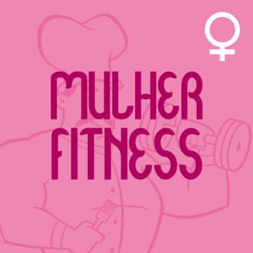 Mulher Fitness - 5 dias Mulher Fitness - 5 dias